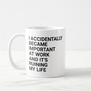 Ik werd per ongeluk belangrijk op het werk collega koffiemok