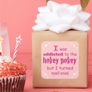Ik werd toegewezen aan de Hokey Pokey Typografie Q Vierkante Sticker