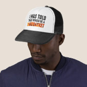 Ik werd verteld dat er een handmandje zou zijn. trucker pet (In situ)