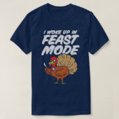 Ik werd wakker in de gistmodus Funny Thanksgiving T-shirt (Design voorkant)