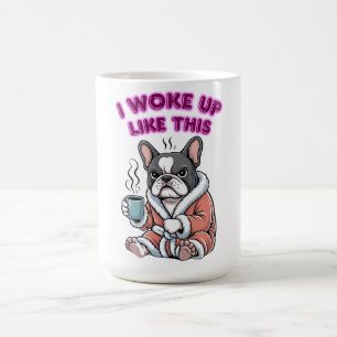 Ik werd wakker zoals deze Franse Bulldog Koffie Ch Koffiemok