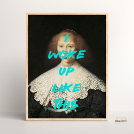 Ik werd wakker zoals dit citaat van een renaissanc poster