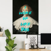 Ik werd zo wakker poster (Thuiskantoor)