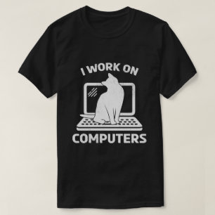 Ik Werk Aan Computers Fun Kat Liefhebber Cadeau T-shirt