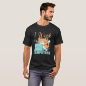 Ik Werk Aan Computers Kat Kat Programmeur Codere T-shirt (Voorkant volledig)