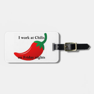 Ik werk bij Chilis Bagagelabel