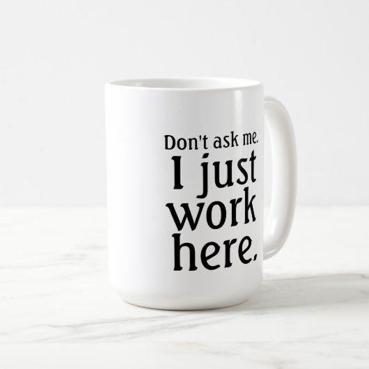 Ik werk gewoon hier mok (Voorkant rechts)