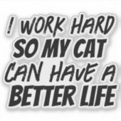 Ik werk hard sticker (Voorkant)