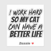 Ik werk hard sticker (Vel)