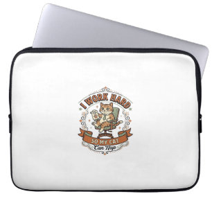 Ik Werk Hard Zodat Mijn Kat Kan Slapen Kat Grappig Laptop Sleeve