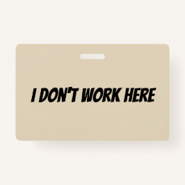 Ik werk hier geen Supervisor-badge Badge