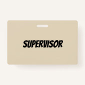 Ik werk hier geen Supervisor-badge Badge (Achterkant)