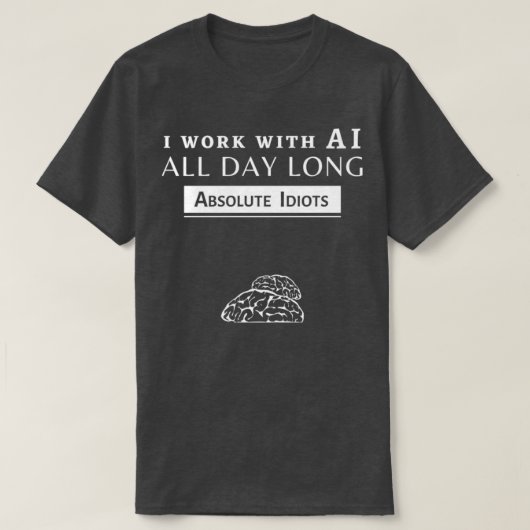 Ik werk met AI 1 T-shirt (Design voorkant)