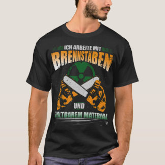 Ik werk met splijtstofstaven en taart van splijtst t-shirt