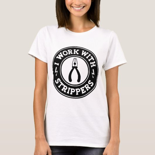 Ik werk met strippers #USAPatriotGraphics © T-shirt (Voorkant)