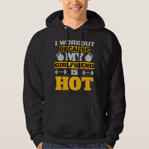 Ik werk omdat mijn vriendin hete coole koppels is hoodie
