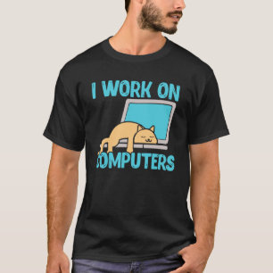 Ik werk op computers CAT Programmer Co T-shirt