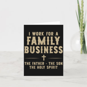 Ik Werk Voor Een Familiebedrijf Christelijke Drie- Kaart