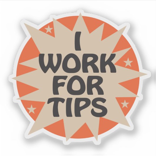Ik werk voor tips met Starburst Design Sticker (Voorkant)