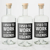 Ik werkte vroeger met Legends Likeurfles Etiket (Flessen)