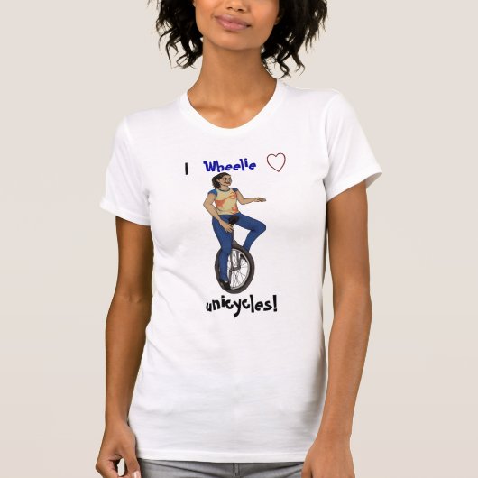 Ik wielliefde Unicycles! T-shirt (Voorkant)
