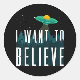 Ik wil Aliens Area 51 geloven Ronde Sticker