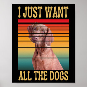 IK WIL ALLE HONDEN POSTER