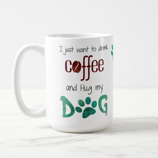 Ik wil alleen Coffee en Hug Drinken. Koffiemok (Links)