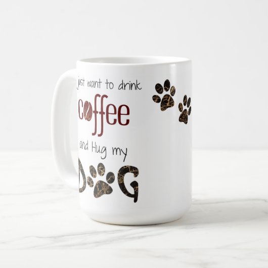 Ik wil alleen Coffee en Hug Drinken. Koffiemok (Voorkant links)