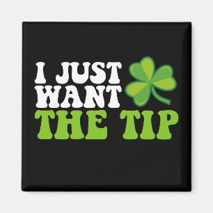 Ik Wil Alleen De Tip Shamrock St Patrick's Day Magneet