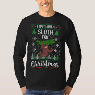Ik wil alleen een luiaard voor Kerstmis T-shirt