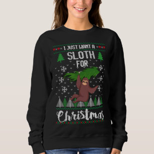 Ik wil alleen een luiaard voor Kerstmis Trui