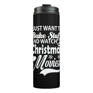 ik wil alleen maar dingen bakken en naar kerst mov thermosbeker