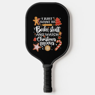 Ik wil alleen maar dingetjes bakken en kerstfilms  pickleball paddle