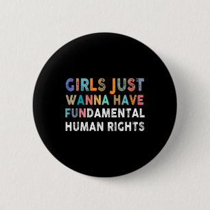 Ik wil alleen maar fundamentele mensenrechten Femi Ronde Button 5,7 Cm