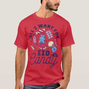 Ik wil alleen maar Snoep moslimKinderen die goed p T-shirt