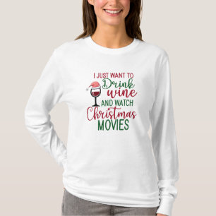 Ik wil alleen maar wijn Drinken en kerstfilms beki T-shirt