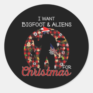 Ik wil Bigfoot & Camp; Aliens voor Kerstmis Funny  Ronde Sticker