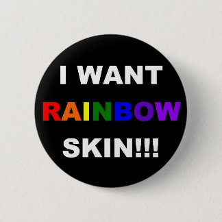 IK WIL BUTTON VAN DE HUID VAN DE RAINBOW