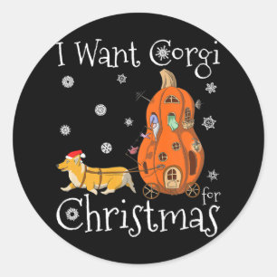 Ik wil Corgi voor kerst grappige Santa Corgi hond Ronde Sticker