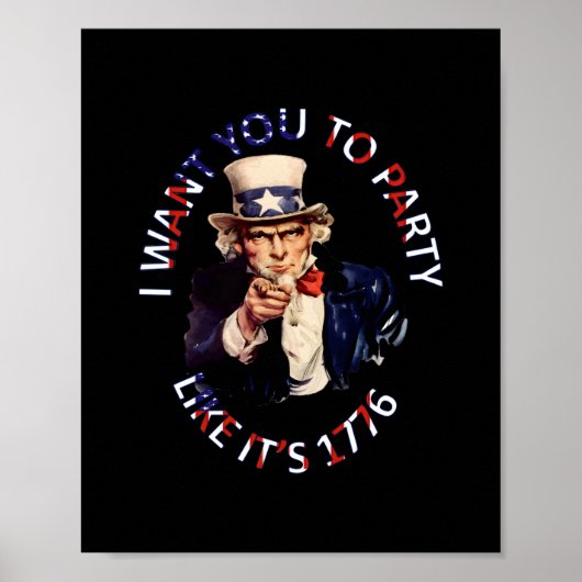 Ik wil dat je feest alsof het 1776 is poster (Voorkant)