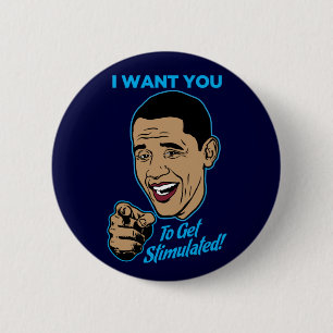 Ik wil dat je gestimuleerd wordt Obama Satire Butt Ronde Button 5,7 Cm
