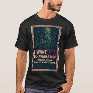 Ik wil dat je hem wakker maakt (Cthulhu Cult Recru T-shirt