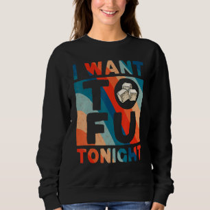 Ik wil dat Tofu Tonight Tofu Costume Vegan Veget Trui
