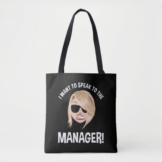 Ik wil de manager spreken! Karen Meme Draagtas (Voorkant)