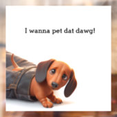 Ik wil die hond aaien raamsticker (Vel 2)