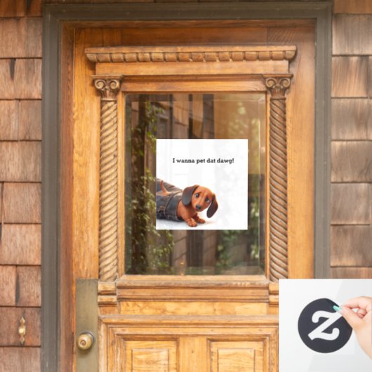 Ik wil die hond aaien raamsticker (Huis Deur)