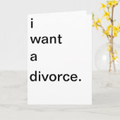 Ik wil een echtscheiding wenskaart kaart (Gele Bloem)