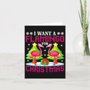 Ik wil een flamingo voor kerstboomcadeaus kaart