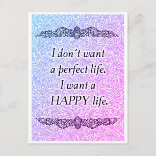 Ik wil een gelukkig leven - Positieve Quote's Briefkaart